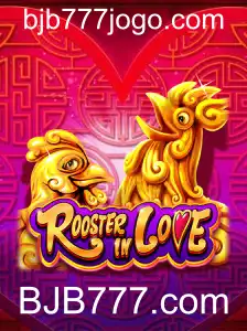 RoosterInLove: Descubra o Jogo Inovador da Plataforma BJB777.com